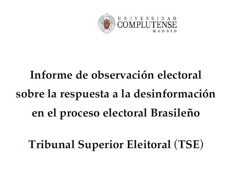 Informe de observación electoral sobre la respuesta a la desinformación en el proceso electoral brasileño - 1